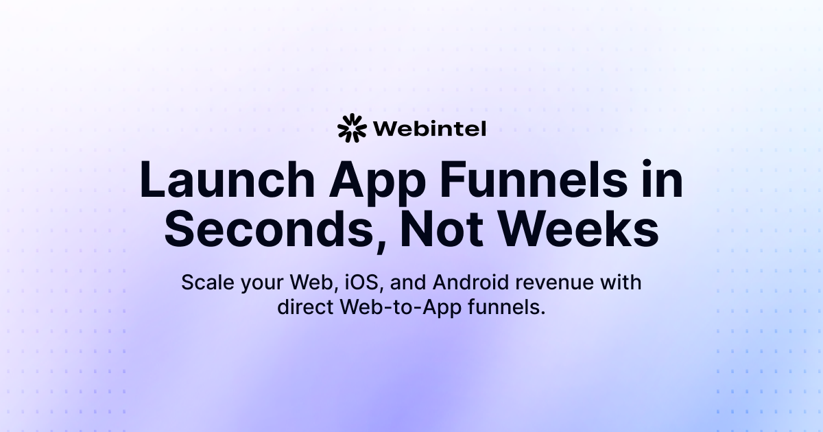 Webintel - Save up to 30% on App Store & Google Play fees